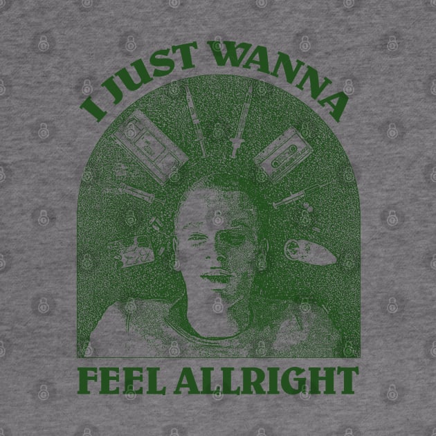 Renton Just Wanna Feel Allright by fuzzdevil